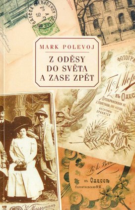 Z Oděsy do světa a zase zpět