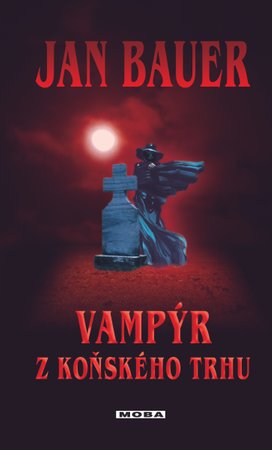 Vampýr z Koňského trhu
