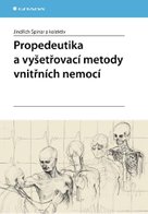 Propedeutika a vyšetřovací metody vnitřních nemocí