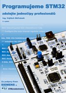 Programujeme STM32 - zdolejte jednočipy profesionálů