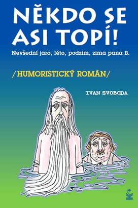 Někdo se asi topí