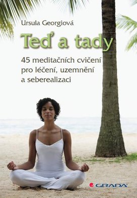 Teď a tady