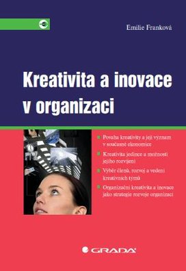 Kreativita a inovace v organizaci