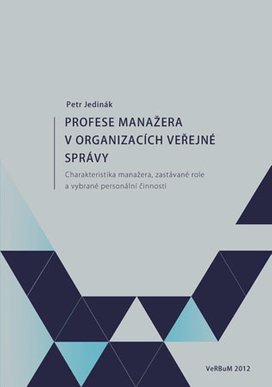 Profese manažera v organizacích veřejné správy