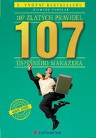 107 zlatých pravidel úspěšného manažera