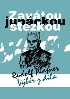 Zavátou junáckou stezkou