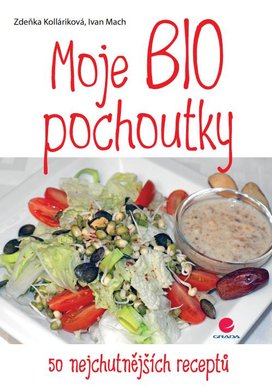 Moje BIO pochoutky