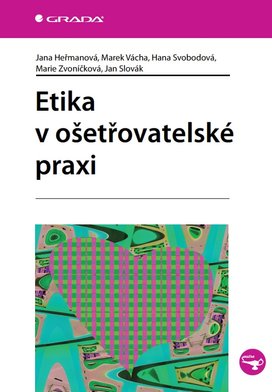 Etika v ošetřovatelské praxi
