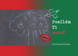 Posílám Ti Pusu!