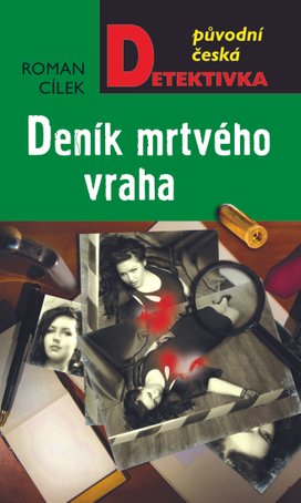 Deník mrtvého vraha