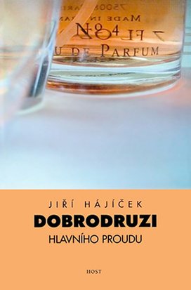 Dobrodruzi hlavního proudu