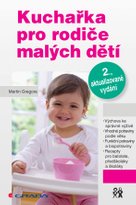 Kuchařka pro rodiče malých dětí