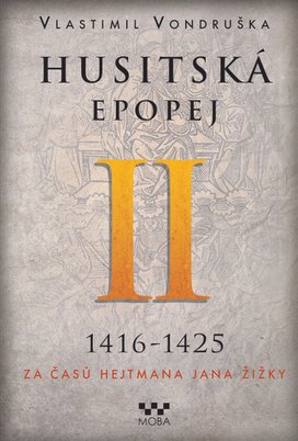 Husitská epopej II