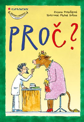 Proč?