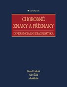 Chorobné znaky a příznaky