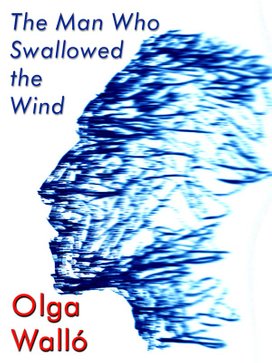 The Man Who Swallowed the Wind