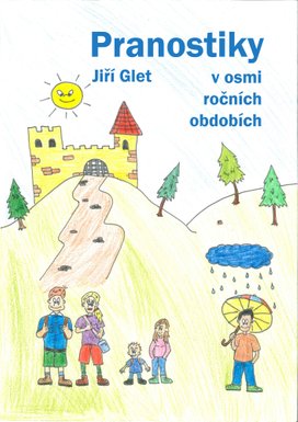 Pranostiky v osmi ročních obdobích