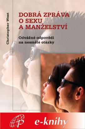 Dobrá zpráva o sexu a manželství