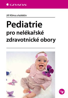 Pediatrie pro nelékařské zdravotnické obory