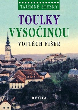 Toulky Vysočinou