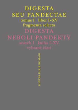 Digesta seu Pandectae / Digesta neboli Pandekty