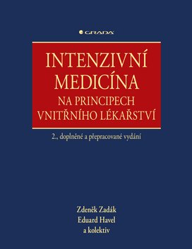 Intenzivní medicína na principech vnitřního lékařství