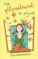 Jak ztloustnout do plavek