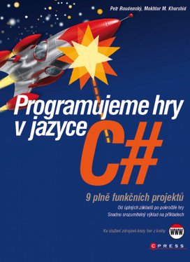 Programujeme hry v jazyce C#