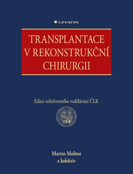 Transplantace v rekonstrukční chirurgii