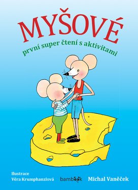 Myšové - první super čtení s aktivitami