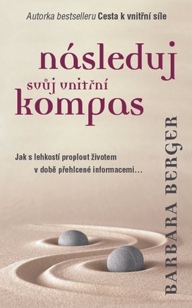 Následuj svůj vnitřní kompas