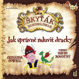 Jak správně mluvit dracky – Škyťák Šelmovská Štika III.