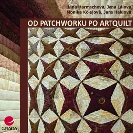 Od patchworku po artquilt