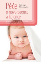 Péče o novorozence a kojence