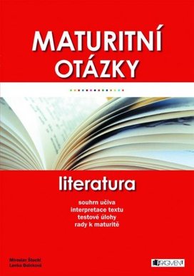 Maturitní otázky – Literatura