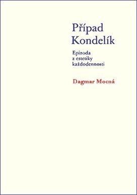 Případ Kondelík