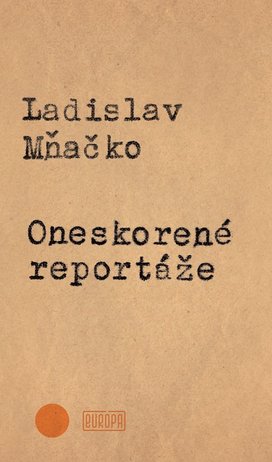 Oneskorené reportáže