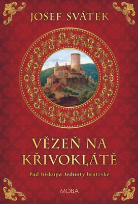 Vězeň na Křivoklátě