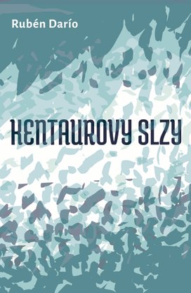 Kentarovy slzy