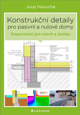 Konstrukční detaily pro pasivní a nulové domy