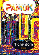 Tichý dům