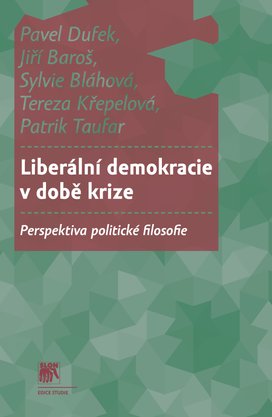 Liberální demokracie v době krize