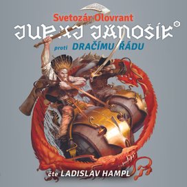 Juraj Jánošík® proti Dračímu řádu