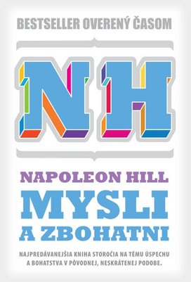 Mysli a zbohatni (pôvodná neskrátená verzia)