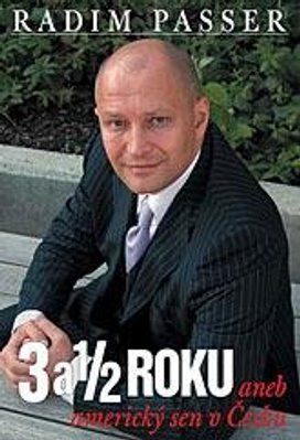 3 a 1/2 Roku - Aneb americký sen v česku