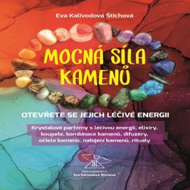 Mocná síla kamenů
