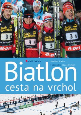 Biatlon - cesta na vrchol