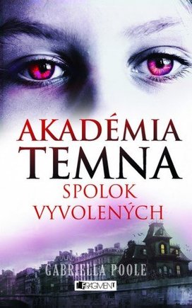 Akadémia temna – Spolok vyvolených
