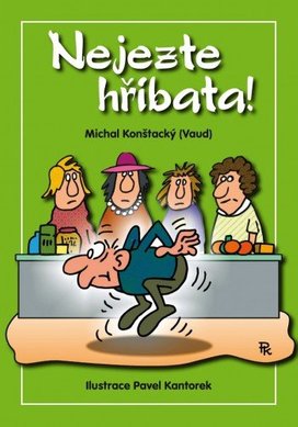 Nejezte hříbata!
