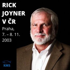 Rick Joyner v ČR – 2003
